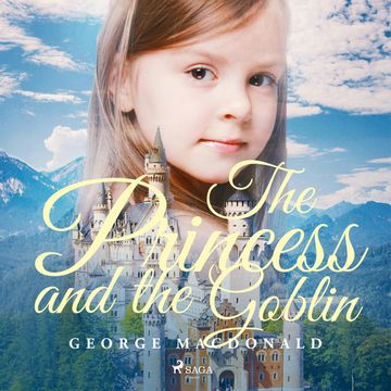 The Princess and the Goblin audiobook, George MacDonald