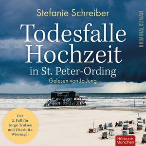 Todesfalle Hochzeit in St. Peter-Ording, Stefanie Schreiber.