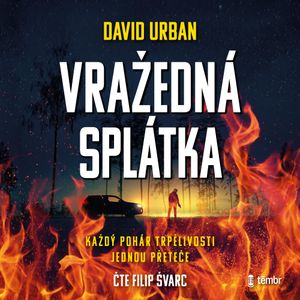 Vražedná splátka, David Urban