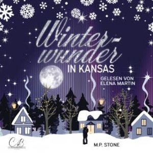 Winterwunder in Kansas, M. P. Stone