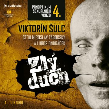 Zlý duch audiobook, Viktorín Šulc