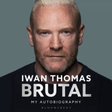 Brutal audiobook, Iwan Thomas
