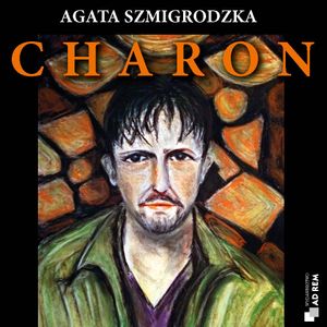 Charon, Agata Szmigrodzka