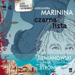 Czarna lista, Aleksandra Marinina