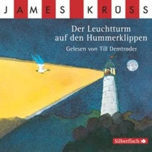 Der Leuchtturm auf den Hummerklippen, James Krüss