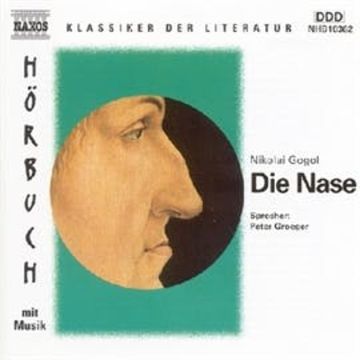 Die Nase audiobook, Nikolai Gogol, Nikolaj Gogol