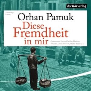 Diese Fremdheitin mir, Orhan Pamuk