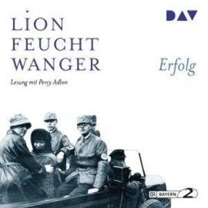 Erfolg (Gekürzt), Lion Feuchtwanger