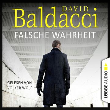Falsche Wahrheit - Will Robies vierter Fall audiobook, David Baldacci