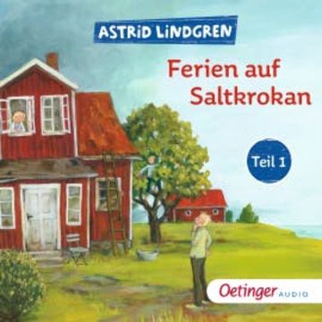 Ferien auf Saltkrokan Teil (1) audiobook, Astrid Lindgren