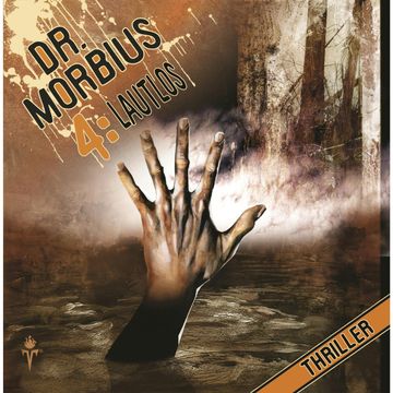 Lautlos (Dr. Morbius 4) audiobook, Markus Auge