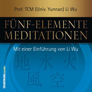 Fünf-Elemente-Meditationen, Li Wu
