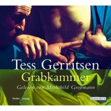Grabkammer audiobook, Tess Gerritsen