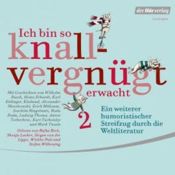 Ich bin so knallvergnügt erwacht 2 audiobook, Diverse
