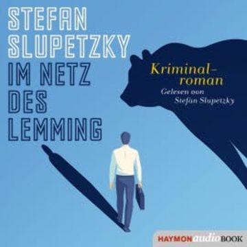 Im Netz des Lemming audiobook, Stefan Slupetzky
