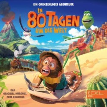 In 80 Tagen um die Welt (Das Original-Hörspiel zum Kinofilm) audiobook, Marcus Giersch