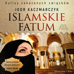 Islamskie fatum, Igor Kaczmarczyk