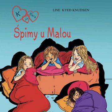 K jak Klara 4 - Śpimy u Malou, Line Kyed Knudsen