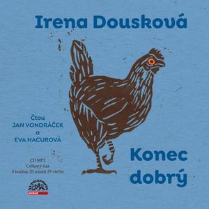 Konec dobrý, Irena Dousková