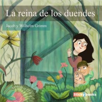 La reina de los duendes audiobook, Jacob Grimm