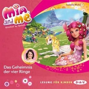 Das Geheimnis der vier Ringe (Mia and Me 17), Isabella Mohn