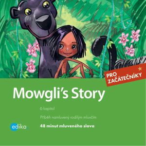 Mowgli´s Story, Dana Olšovská, Rudyard Kipling