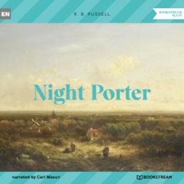 Night Porter (Unabridged) audiobook, R. B. Russell