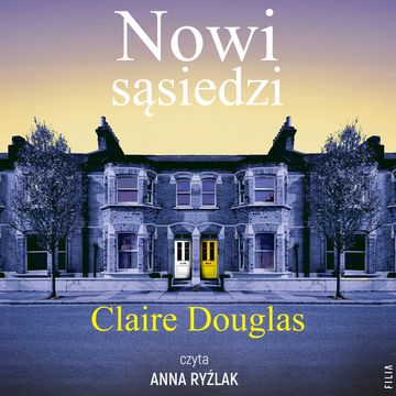 Nowi sąsiedzi audiobook, Claire Douglas