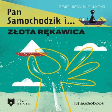Pan Samochodzik i złota rękawica, Zbigniew Nienacki