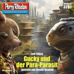 Perry Rhodan 3281: Gucky und der Para-Parasit, Leo Lukas