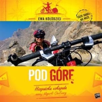 Pod górę audiobook, Ewa Kołodziej