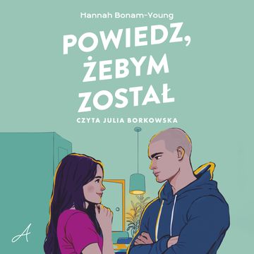 Powiedz, żebym został audiobook, Hannah Bonam-Young