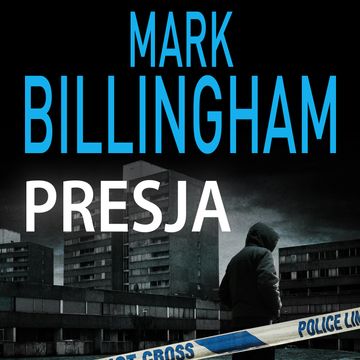 Presja audiobook, Mark Billingham