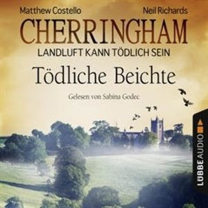 Tödliche Beichte (Cherringham - Landluft kann tödlich sein 10), Matthew Costello, Neil Richards