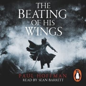The Beating of his Wings audiobook, Paul Hoffman