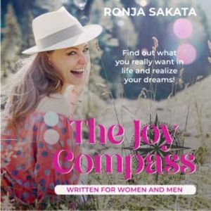 The Joy Compass written for Women and Men, Ronja Sakata