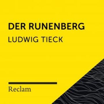 Tieck: Der Runenberg audiobook, Ludwig Tieck
