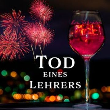 Tod eines Lehrers audiobook, Ron Schröder