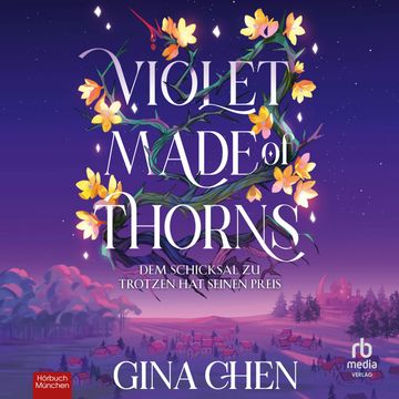 Violet Made of Thorns audiobook, Gina Chen.