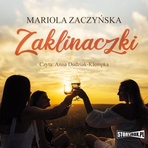 Zaklinaczki, Mariola Zaczyńska
