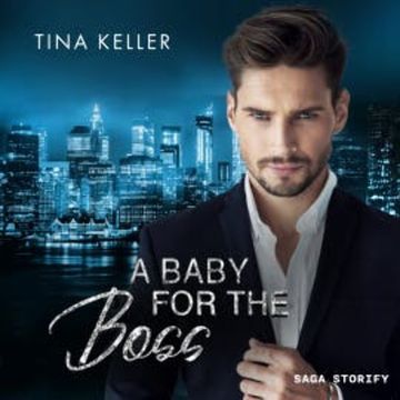 A Baby for the Boss audiobook, Tina Keller