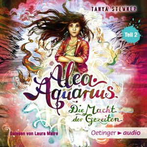 Alea Aquarius 4. Die Macht der Gezeiten -Teil 2, Tanya Stewner