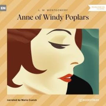 Anne of Windy Poplars (Unabridged) audiobook, L. M. Montgomery