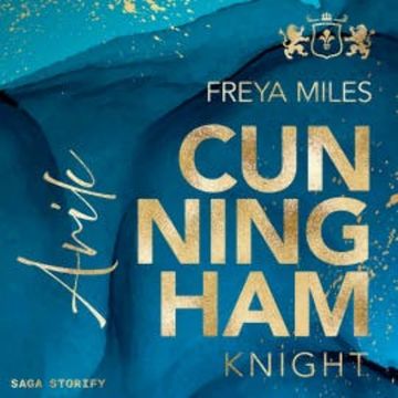 Arik Cunningham (Dynasties of power 11) audiobook, Freya Miles