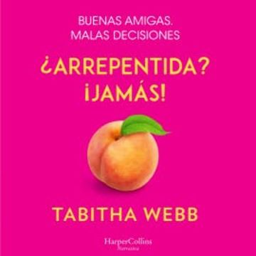 ¿Arrepentida? ¡Jamás! audiobook, Tabitha Webb