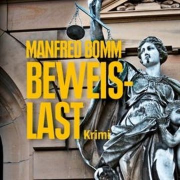 Beweislast audiobook, Manfred Bomm