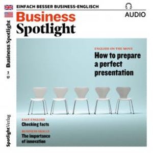 Business-Englisch lernen Audio - Eine perfekte Präsentation vorbereiten, Spotlight Verlag