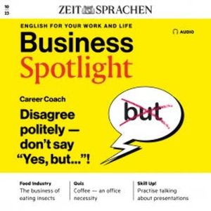 Business-Englisch lernen Audio - Höflich anderer Meinung sein, Melita Cameron-Wood