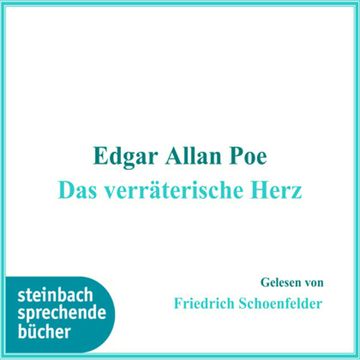 Das verräterische Herz audiobook, Edgar Allan Poe