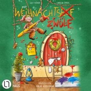 Der Weihnachtszwölf (Ungekürzt), Lucy Astner